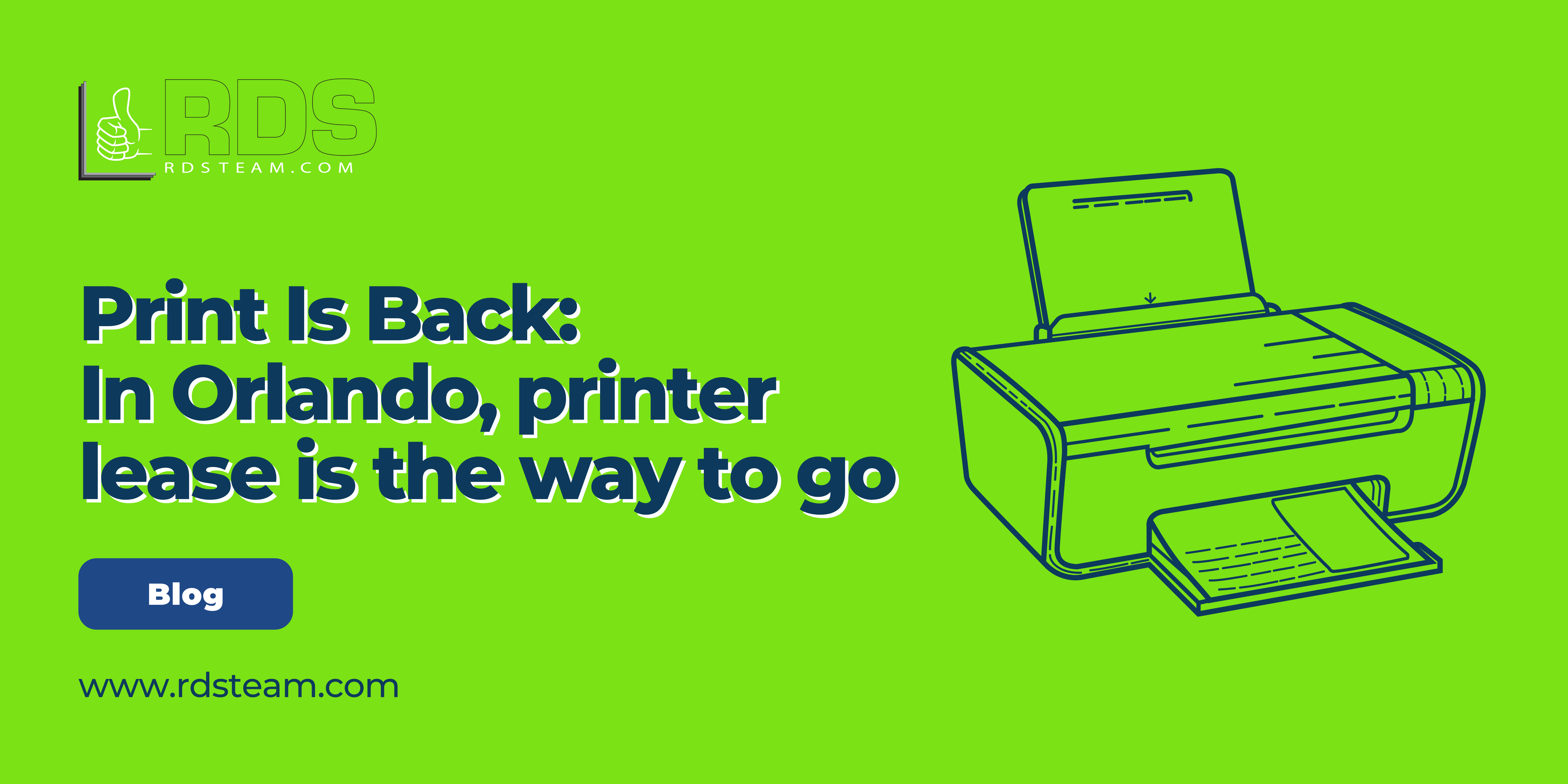 Print Is Back: In Orlando, printer lease is the way to go