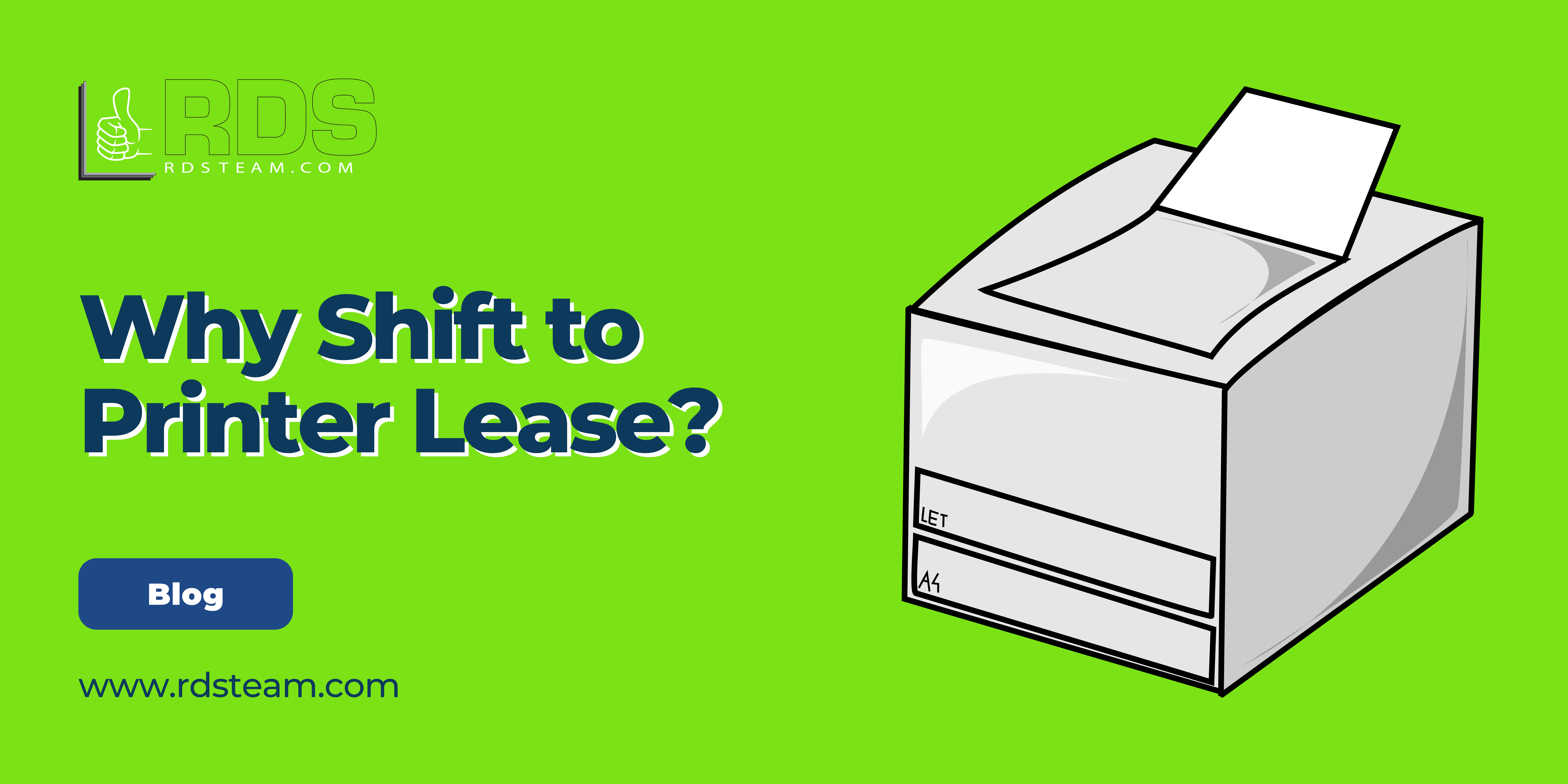 Why shift to printer lease? 