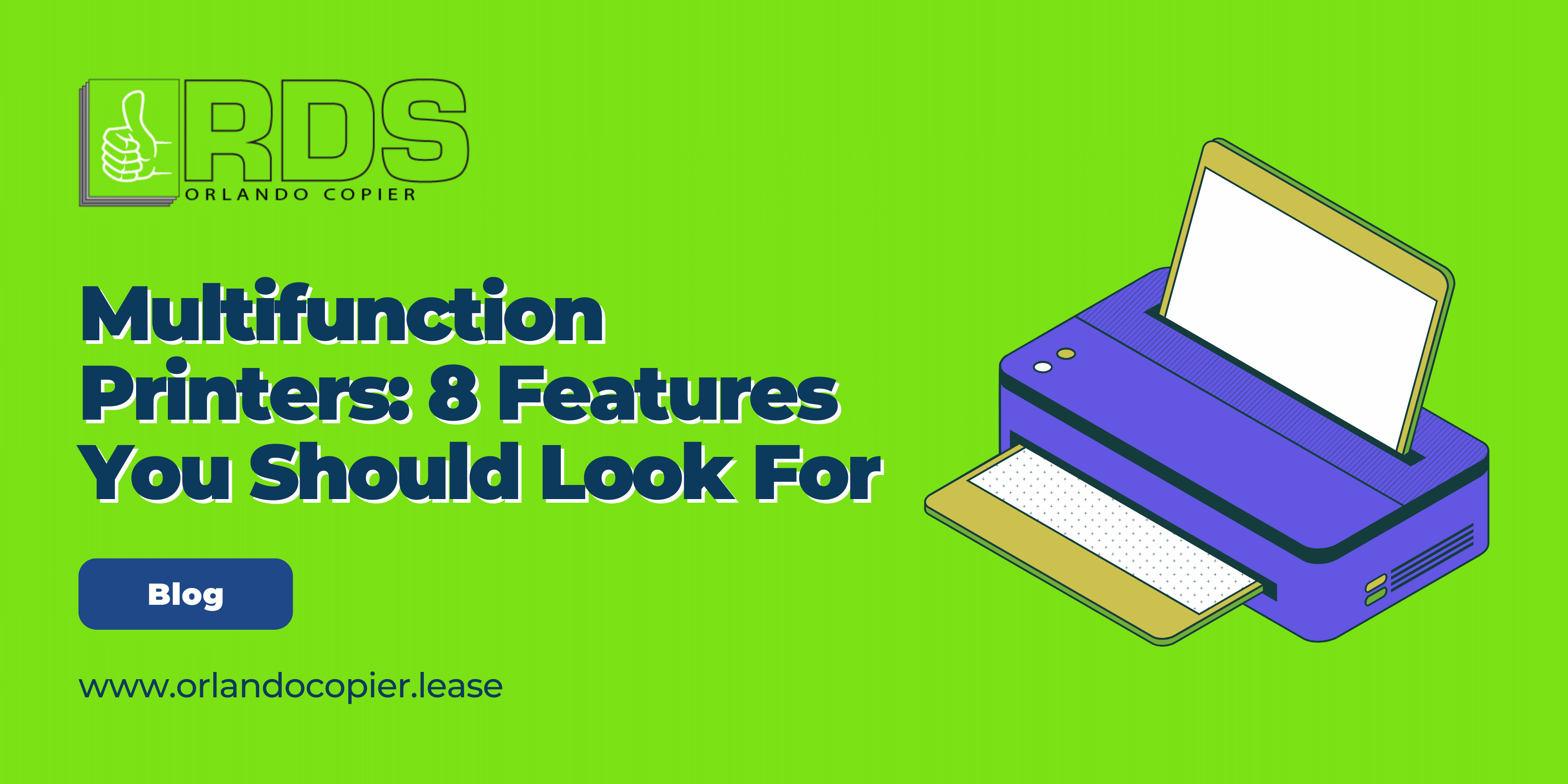 Multifunction Printers: 8 Features You Should Look For ￼