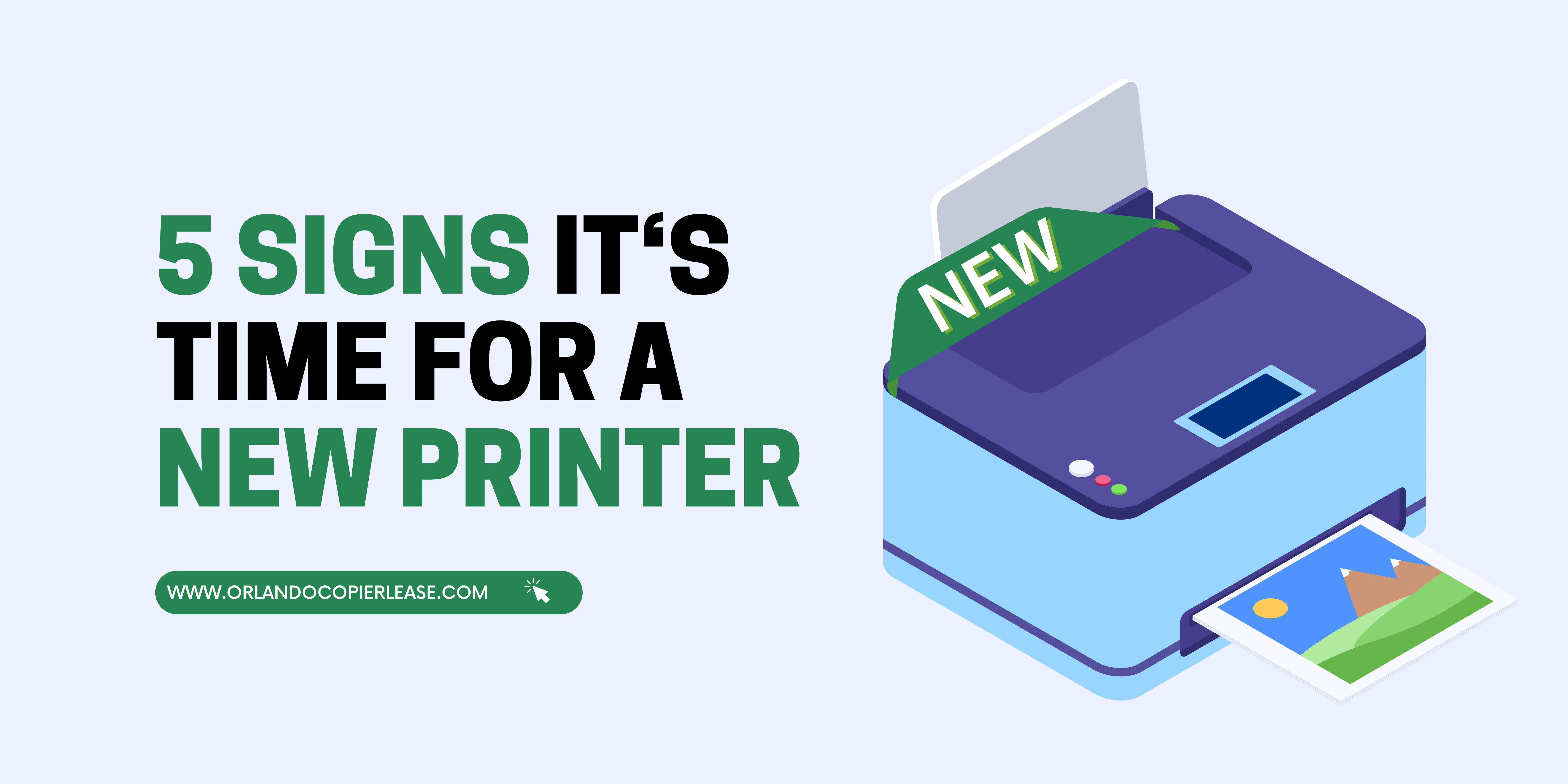 5 Signs It’s Time For A New Printer 